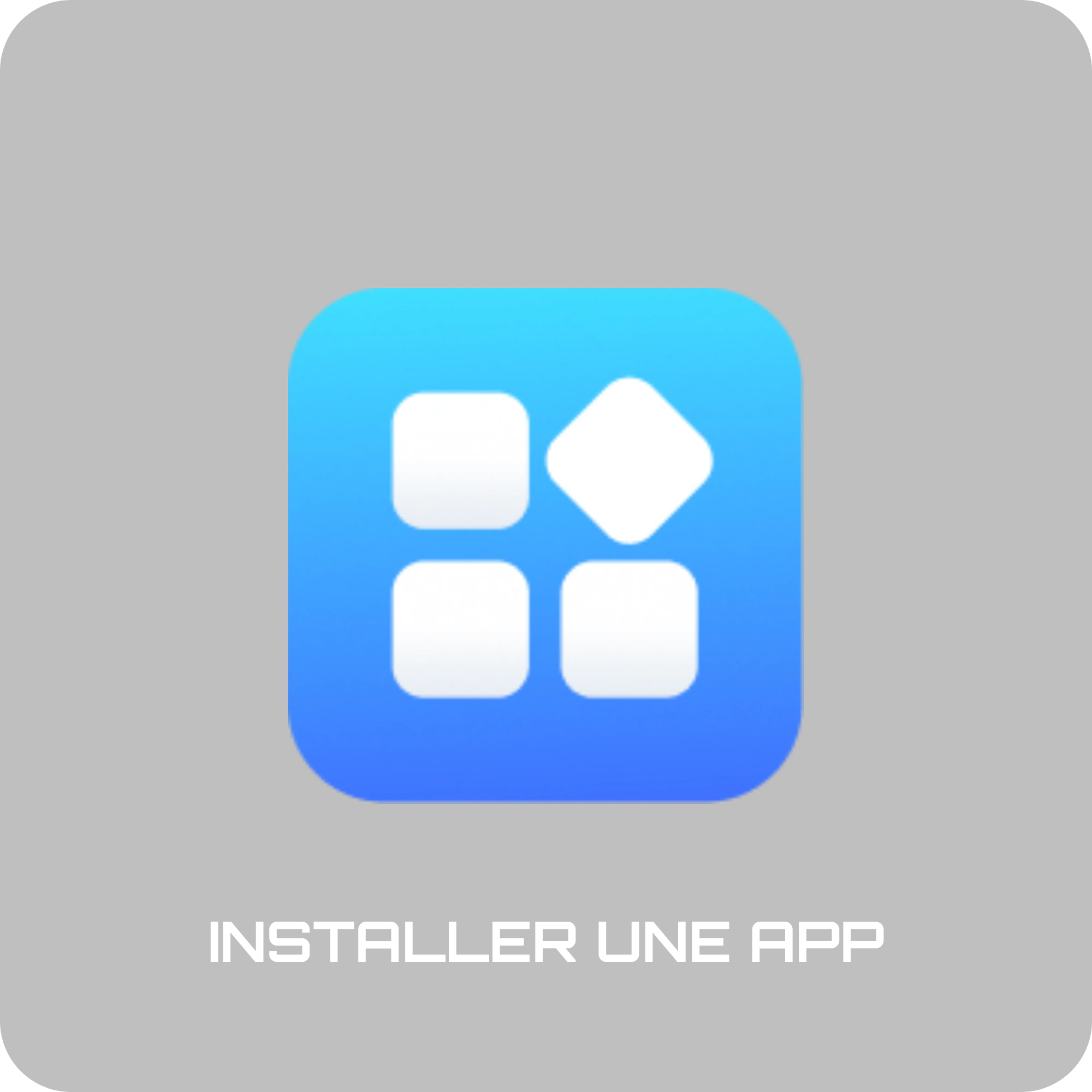 INSTALLER UNE APPLICATION