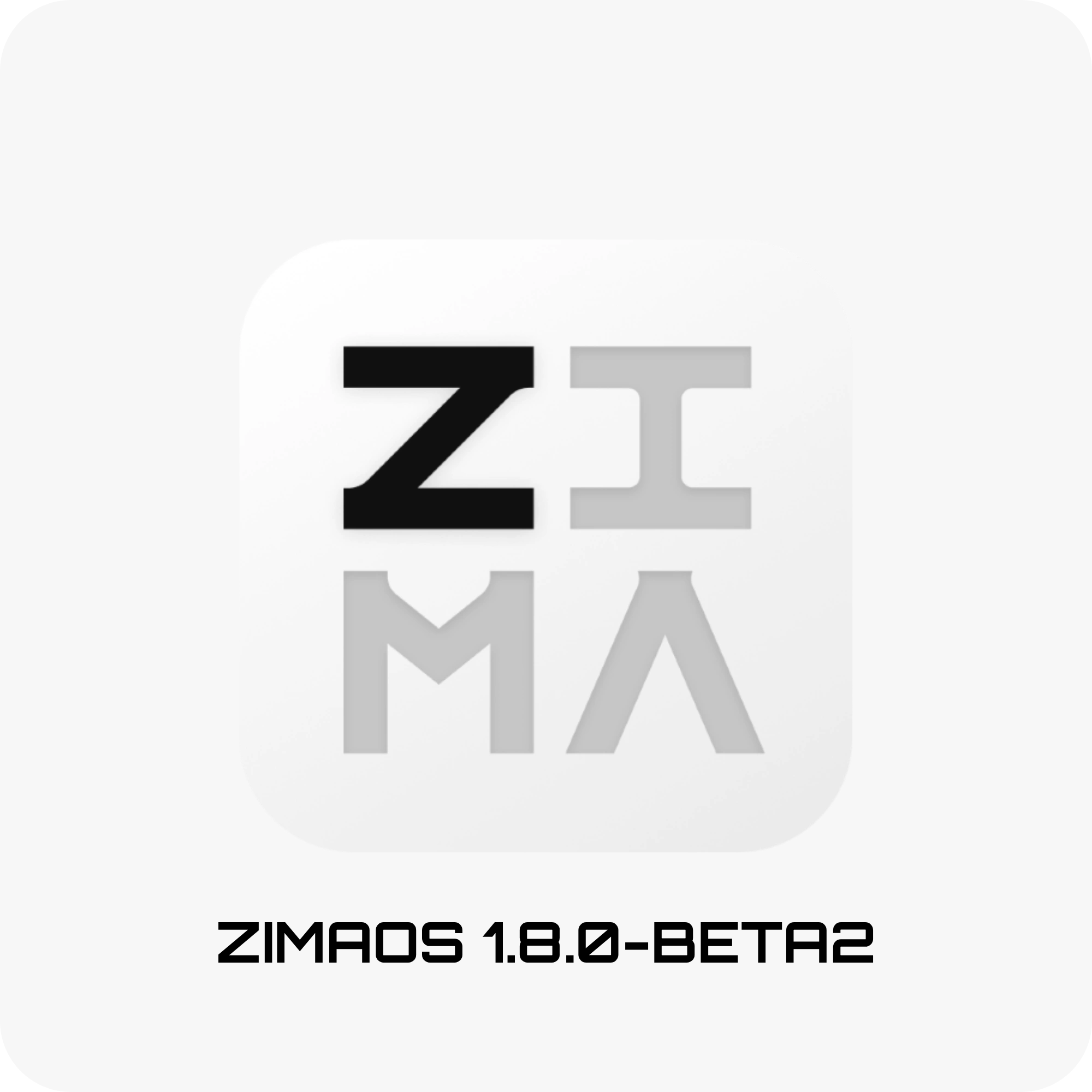 ZimaOS 1.8.0-beta